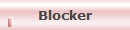 Blocker