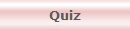 Quiz